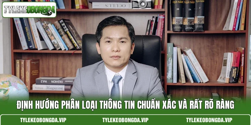 Định hướng phân loại thông tin chuẩn xác và rất rõ ràng
